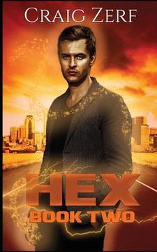 portada HEX Book 2: An urban Fantasy Novel - The Sholto Gunn series (en Inglés)