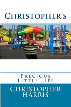portada Christopher's: Precious Little Life (en Inglés)