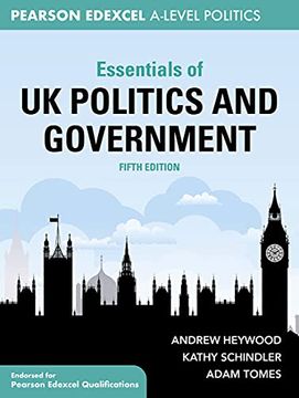 portada Essentials of uk Politics and Government: Pearson Edexcel A-Level (en Inglés)