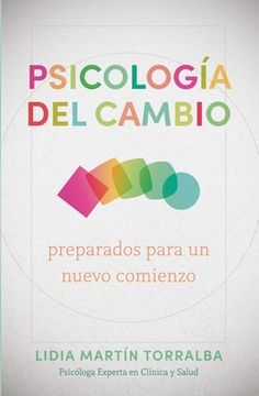 portada Psicología del Cambio: Preparados Para Un Nuevo Comienzo (in Spanish)