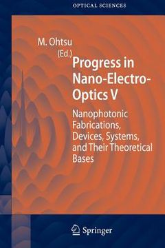 portada progress in nano-electro-optics v: nanophotonic fabrications, devices, systems, and their theoretical bases