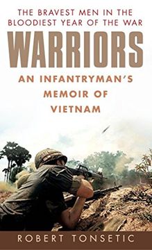 portada Warriors: An Infantryman's Memoir of Vietnam (in English)
