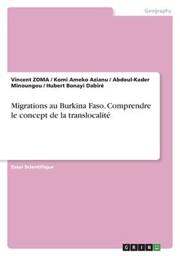 portada Migrations au Burkina Faso. Comprendre le concept de la translocalité (en Francés)