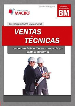 portada Ventas Tecnicas. La Comercializacion en Manos de un Gran Profesional (in Spanish)