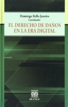 portada EL DERECHO DE DAÑOS EN LA ERA DIGITAL (in Spanish)