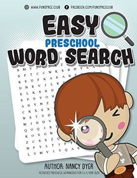 portada Easy Preschool Word Search: Activities Preschool Workbooks for 3 4 5 Year Olds (Fun Space Club Word Search Book for Kids) (en Inglés)