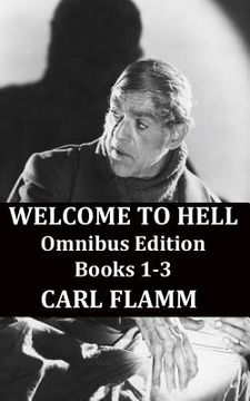 portada Welcome To Hell Omnibus Edition: Welcome To Hell Books 1-3 (en Inglés)