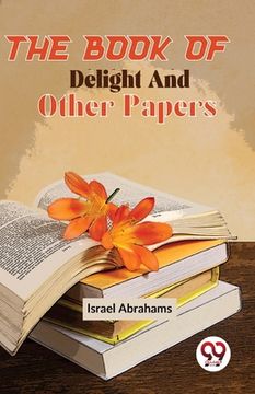 portada The Book Of Delight And Other Papers (en Inglés)