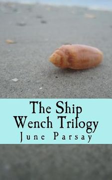 portada The Ship Wench Trilogy (en Inglés)