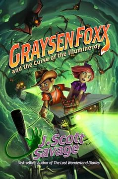portada Graysen Foxx and the Curse of the Illuminerdy: Volume 2 (Graysen Foxx, School Treasure Hunter) (Graysen Foxx, School Treasure Hunter, 2) (Graysen Foxx, 2) (en Inglés)