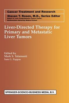 portada Liver-Directed Therapy for Primary and Metastatic Liver Tumors (en Inglés)