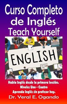 portada Curso Completo de Ingles Uno-Cuatro: Teach Yourself English: Volume 5 (in Spanish)