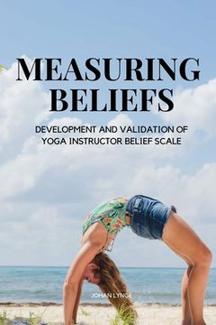 portada Measuring Beliefs (Yoga Instructor Belief Scale) (in English)