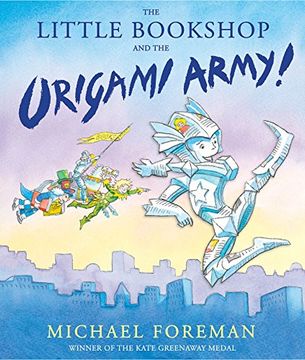 The Little Bookshop and the Origami Army! (en Inglés)