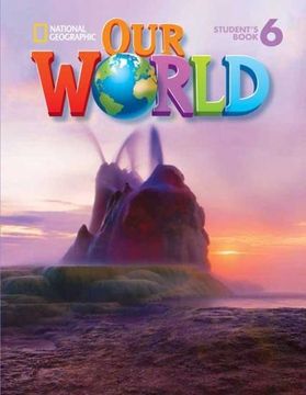 portada Our World 6 With Student's Cd-Rom: British English (National Geographic our World British English) (en Inglés)
