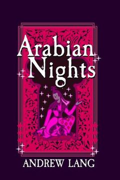 portada Arabian Nights: Original and Unabridged (en Inglés)
