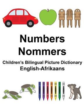portada English-Afrikaans Numbers/Nommers Children's Bilingual Picture Dictionary (en Inglés)