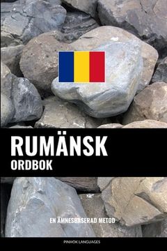 portada Rumänsk ordbok: En ämnesbaserad metod (en Sueco)