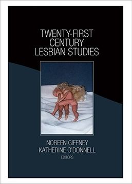 portada Twenty-First Century Lesbian Studies