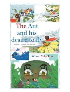 portada The Ant And His Desire To Fly (en Inglés)