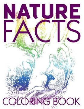 portada Nature Facts Coloring Book (en Inglés)