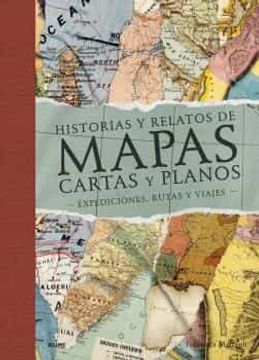 portada Historias y Relatos de Mapas, Cartas y Planos (2022)