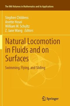 portada Natural Locomotion in Fluids and on Surfaces: Swimming, Flying, and Sliding (in English)