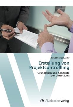 portada Erstellung von Projektcontrollling: Grundlagen und Konzepte zur Umsetzung (en Alemán)