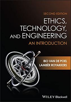 portada Ethics, Technology, and Engineering: An Introduction (en Inglés)