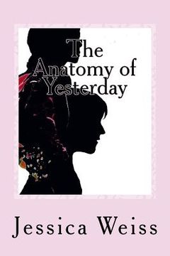 portada The Anatomy of Yesterday (en Inglés)
