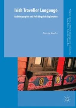 portada Irish Traveller Language: An Ethnographic and Folk-Linguistic Exploration (Palgrave Studies in Minority Languages and Communities) 