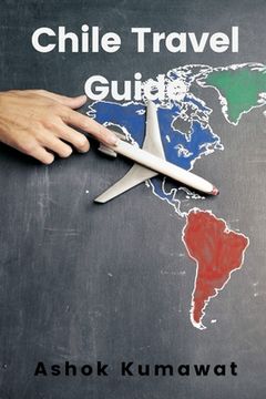 portada Chile Travel Guide (in English)