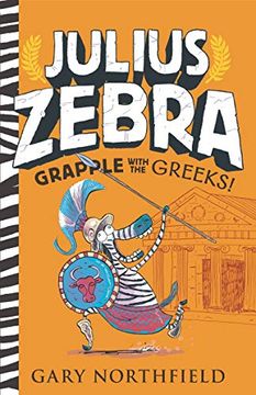 portada Grapple With the Greeks! (Julius Zebra) (en Inglés)