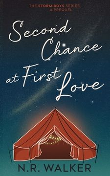 portada Second Chance at First Love - Alternative Cover: Prequel to the Storm Boys Series (in English)