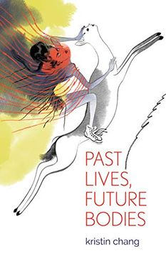portada Past Lives, Future Bodies (en Inglés)