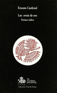 portada Los Ovnis de Oro: Poemas Indios (Visor de Poesía) (in Spanish)