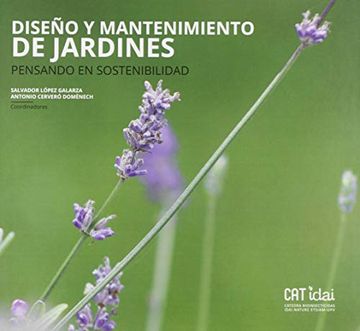 portada Diseño y Mantenimiento de Jardines. Pensando en Sostenibilidad (in Spanish)