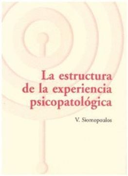 portada Estructura de la Experiencia Psicopatologica, la