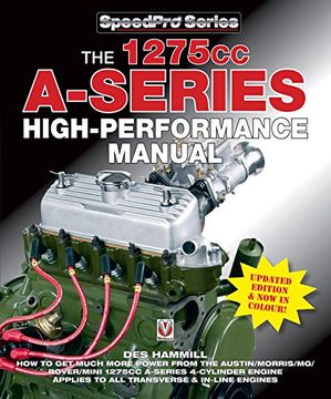 portada The 1275cc A-Series High Performance Manual: Updated Edition & Now in Colour! (en Inglés)