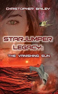 portada The Vanishing Sun (Starjumper Legacy, Book 2)