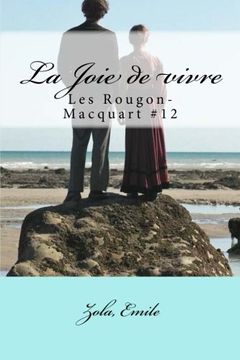 portada La Joie de vivre: Les Rougon-Macquart #12 (French Edition)