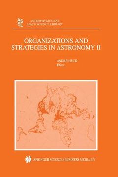 portada Organizations and Strategies in Astronomy: Volume II (en Inglés)