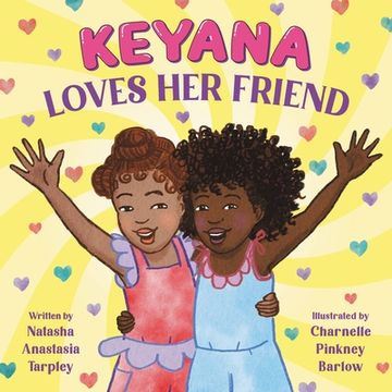 portada Keyana Loves her Friend (Keyana, 2) (en Inglés)