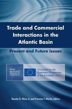 portada Trade and Commercial Interactions in the Atlantic Basin: Present and Future Issues