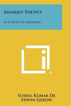 portada sanskrit poetics: as a study of aesthetic (en Inglés)