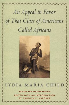 portada An Appeal in Favor of That Class of Americans Called Africans: Revised and Updated Edition