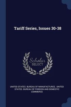 portada Tariff Series, Issues 30-38 (en Inglés)