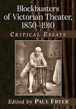 portada Blockbusters of Victorian Theater, 1850-1910: Critical Essays (en Inglés)