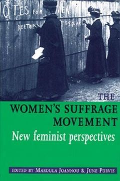 portada The Womens Suffrage Movement: *New Feminist Perspectives* (en Inglés)