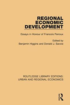portada Regional Economic Development: Essays in Honour of Francois Perroux (Routledge Library Editions: Urban and Regional Economics) (en Inglés)